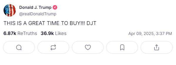 Screenshot of a social media post by Donald J. Trump, published on 9 April 2025, reading: "THIS IS A GREAT TIME TO BUY!!! DJT". The post has 6.87k ReTruths and 36.9k Likes.